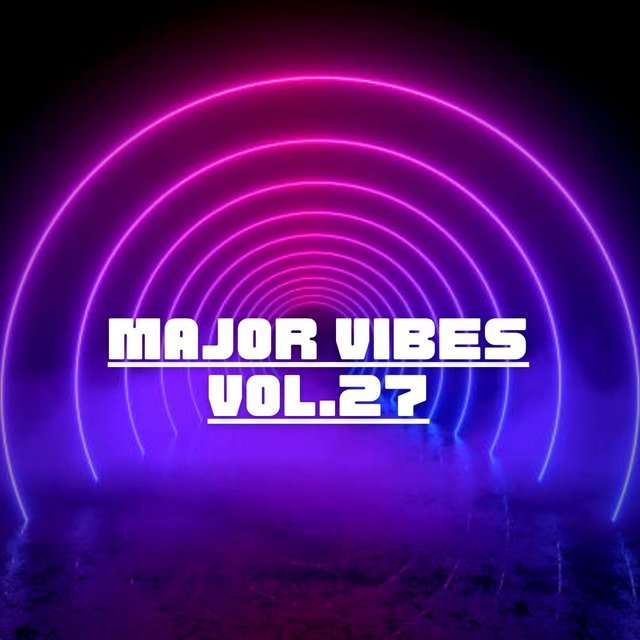 Major Vibes, Vol. 27