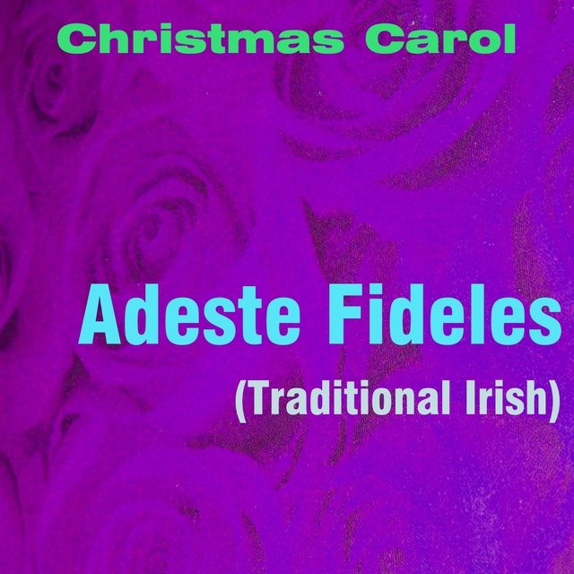 Adeste Fideles (Church Organ)