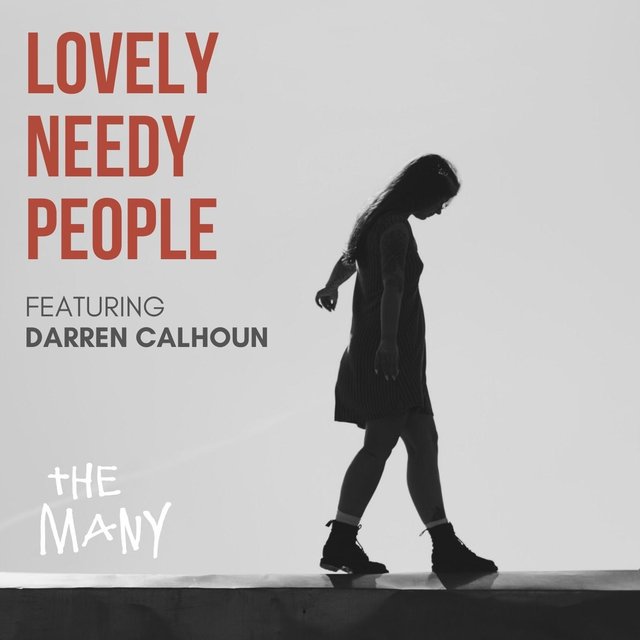 Lovely Needy People