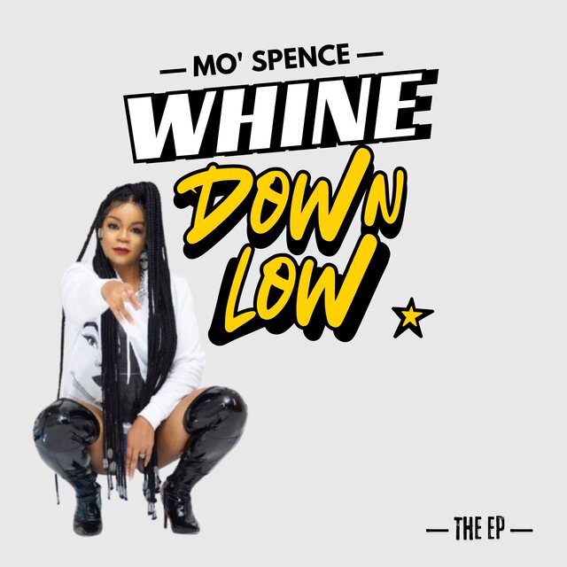 Whine Down Low EP