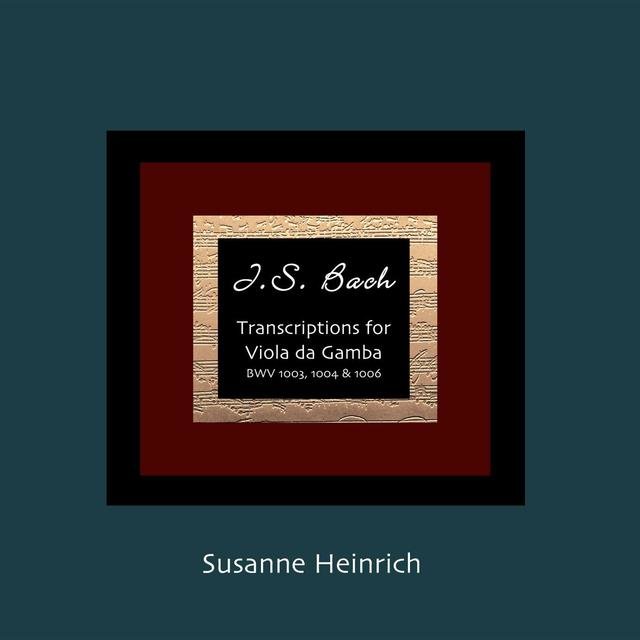 Js Bach Transcriptions for Viola Da Gamba