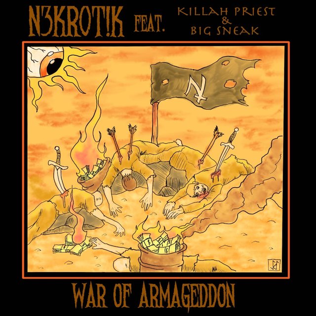 War of Armageddon (feat. Killah Priest & Big Sneak SunZu)