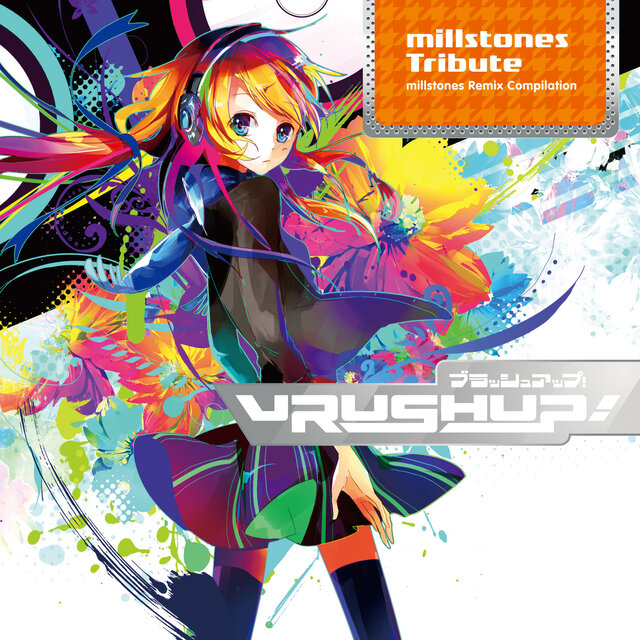 VRUSH UP! -millstones Tribute-