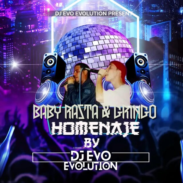 Homenaje a Baby Rasta y Gringo