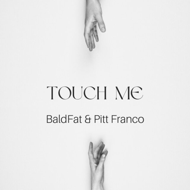 Touch Me (Respect Mix)