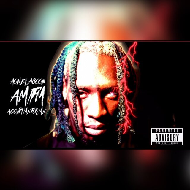 AM/FM Accept Me For Me