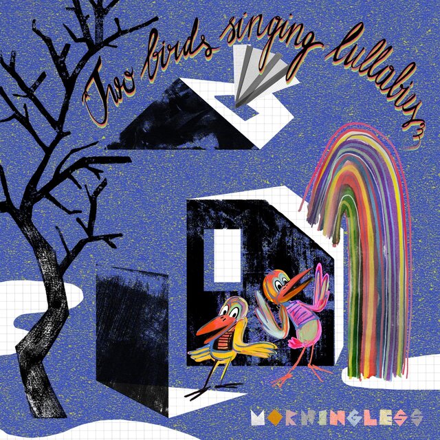 Two Birds Singing Lullabies