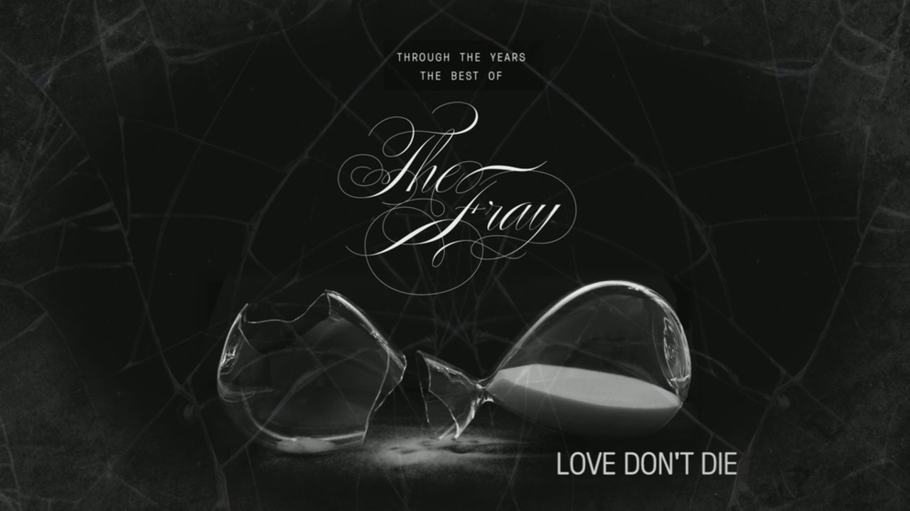 The Fray explain "Love Don't Die"