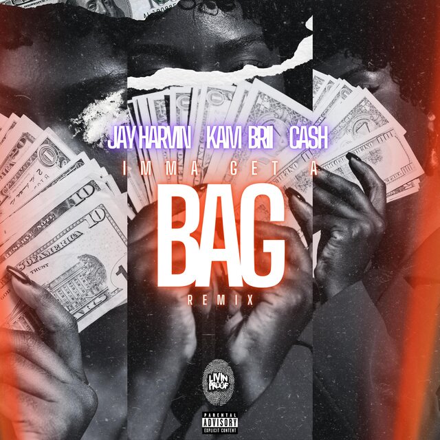 Imma Get A Bag (feat. Kam'Brii & Cash) [Remix]