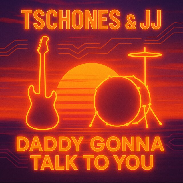 Daddy gonna talk to you