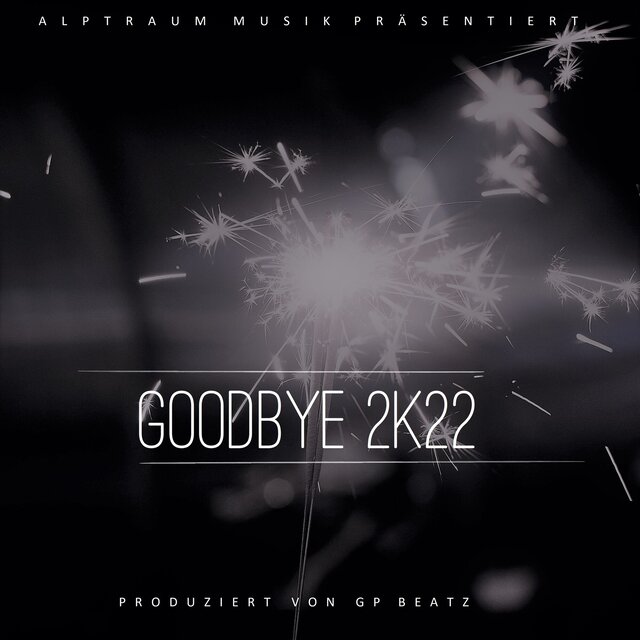 Goodbye 2K22