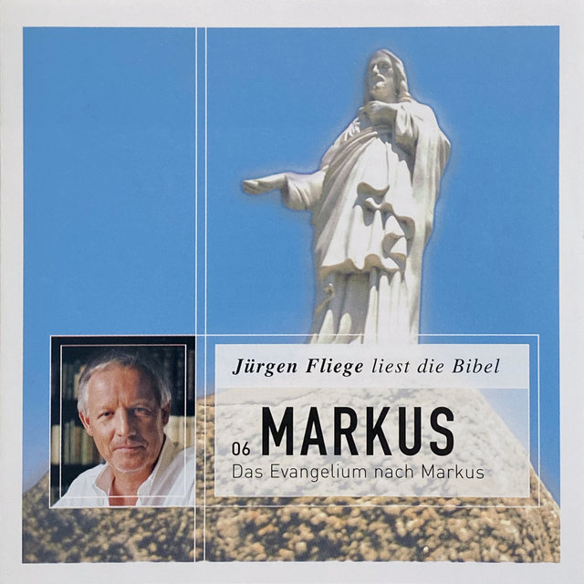 Das Evangelium nach Markus - Die Bibel - Neues Testament, Band 6 (Ungekürzt)