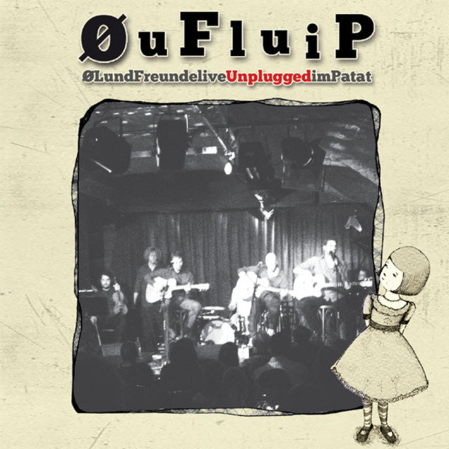 Øufluip (Øl Live Unplugged)