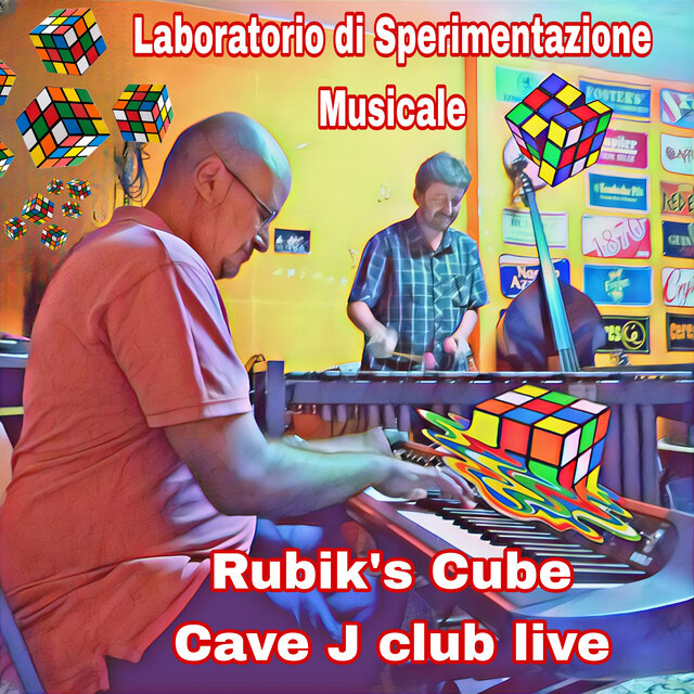 Rubik's Cube (Cave J club) (Live Version)
