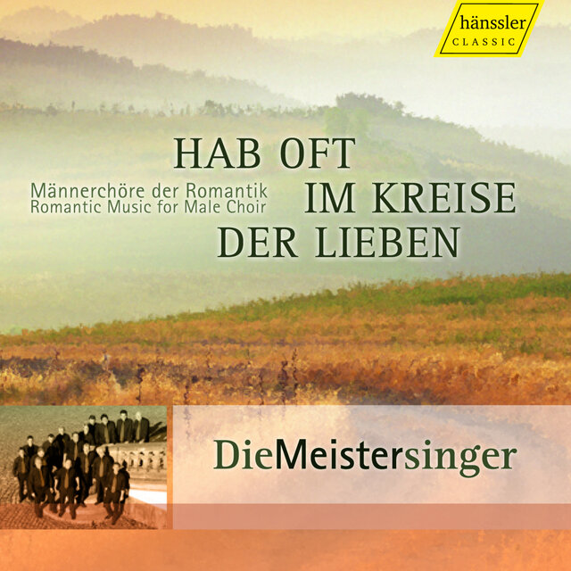 Choral Concert: Meistersinger (Die) - Silcher, F. / Gluck, F. / Beethoven, L. Van / Mozart, W.A. / Schubert, F. / Mendelssohn, Felix / Schumann, R.
