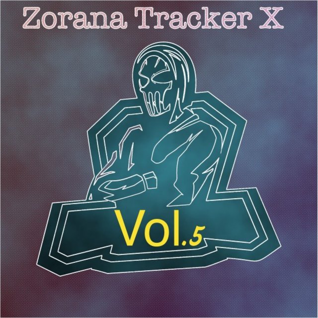 Zorona Tracker, Vol. 5