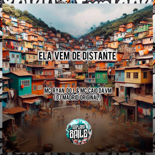Ela Vem de Distante
