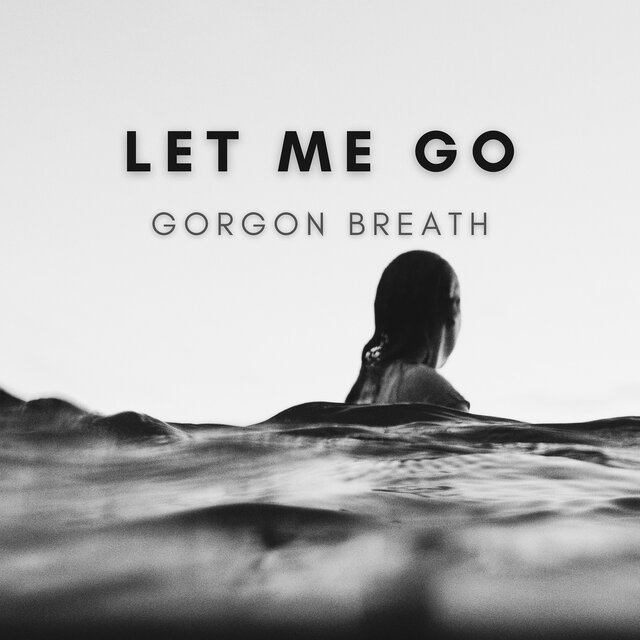 Let Me Go