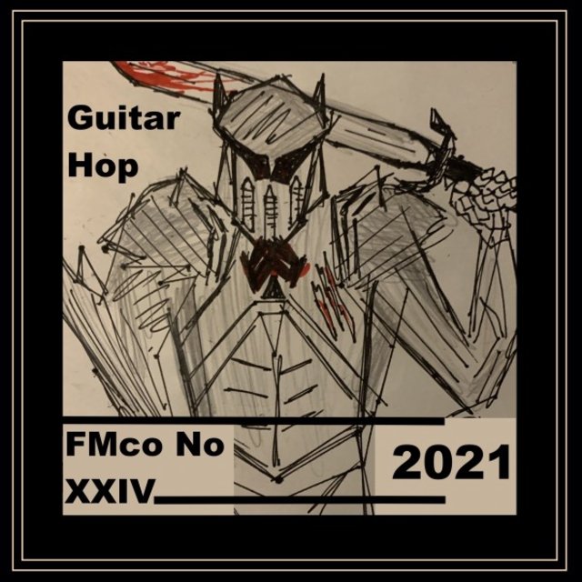 Fmco No XXIV Guitar Hop 2021