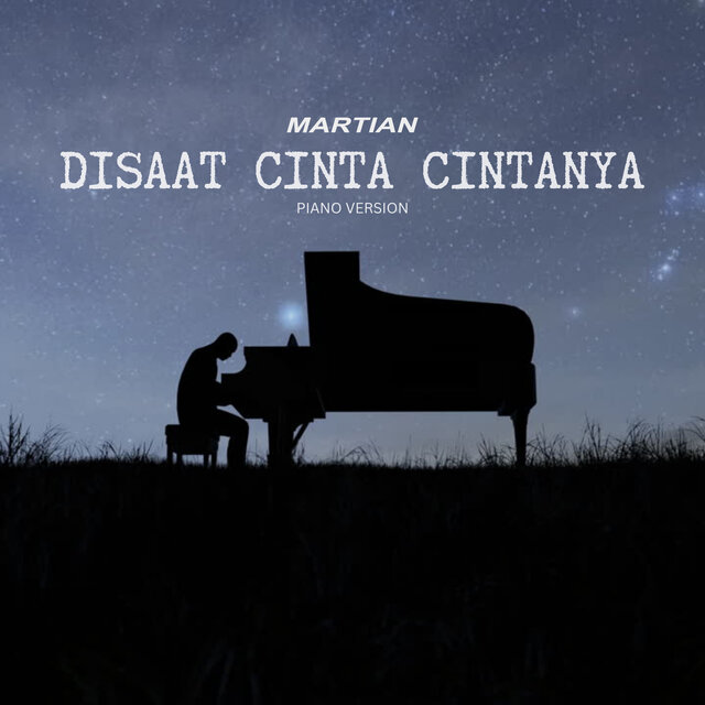 Disaat Cinta Cintanya (Piano Version)