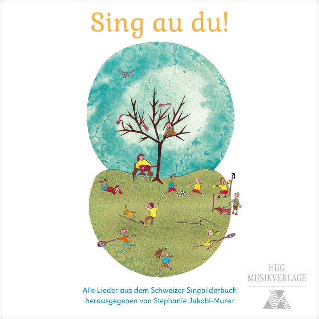 Sing au du!