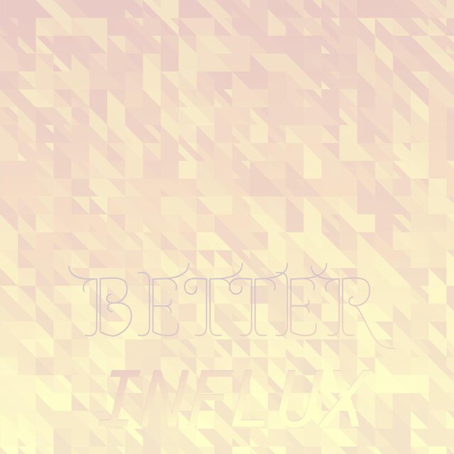 Better Influx
