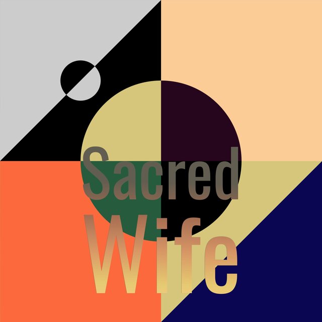 Sacred Wife