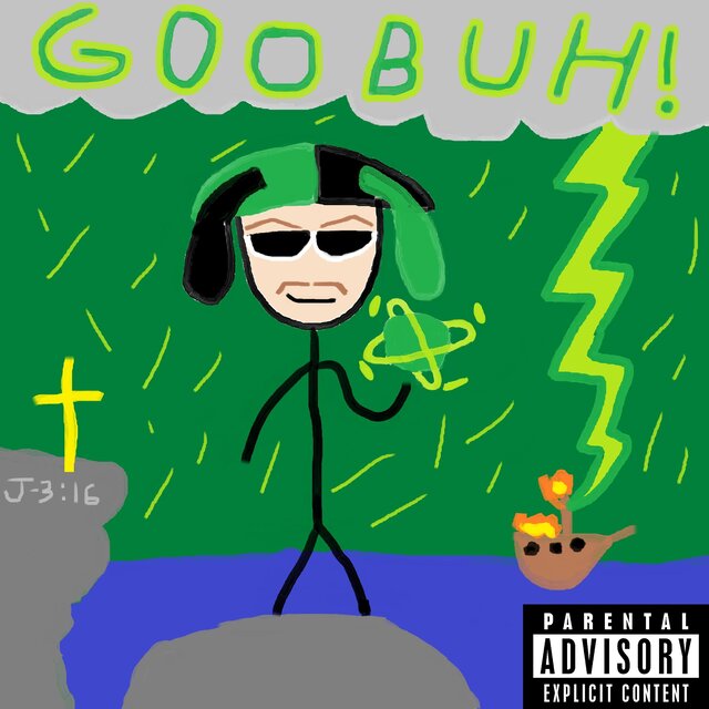 GOOBUH!