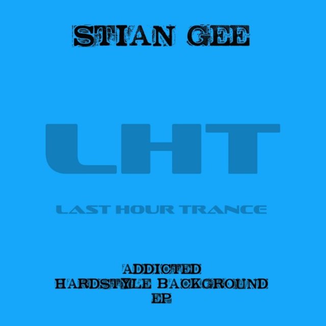 Addicted (Hardstyle Background EP)