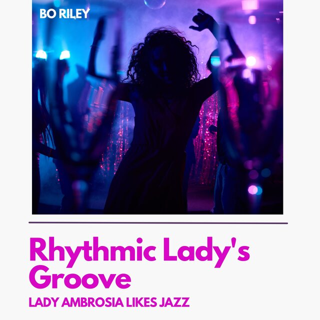 Rhythmic Lady's Groove