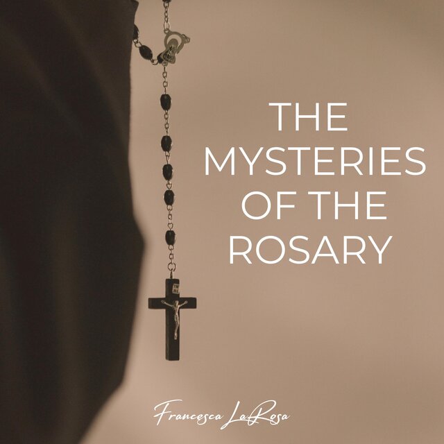 The Mysteries of the Rosary