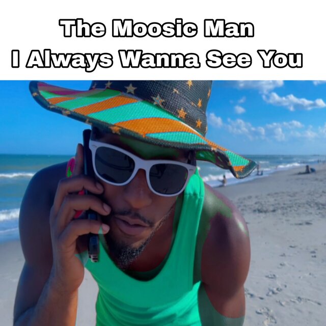 Always Wanna See You