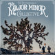 Cover art for album The Major Minor Collective (Bonus Track Edition) by The Picturebooks