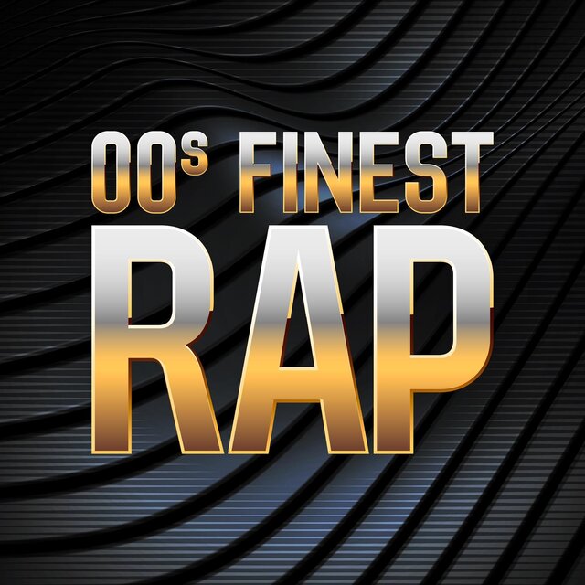 00s Finest Rap