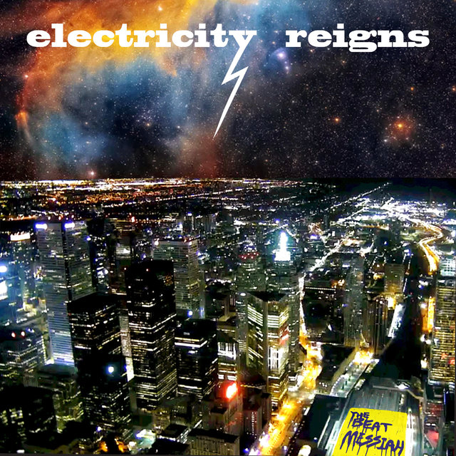 Electricity Reigns