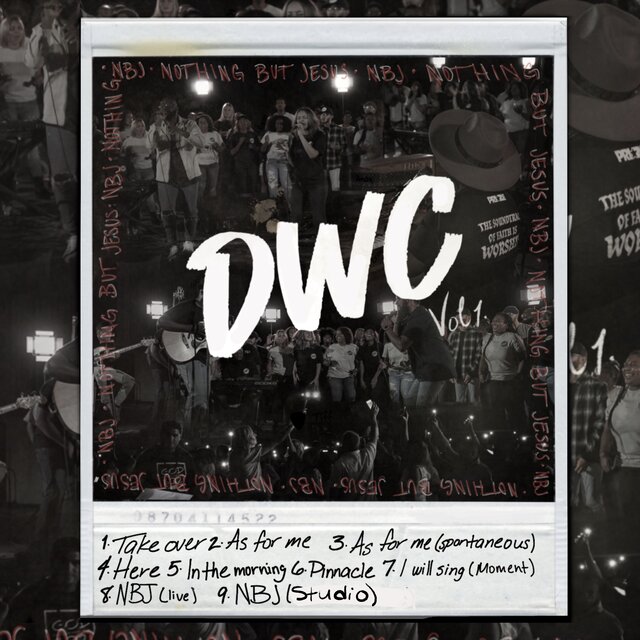 DWC Vol. 1 Nothing But Jesus