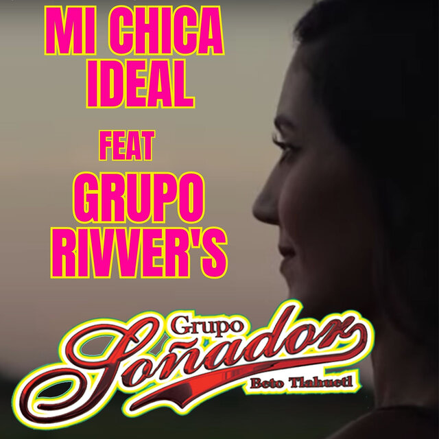 MI Chica Ideal