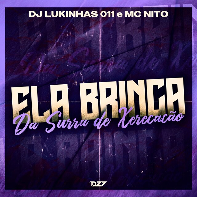 ELA BRINCA DA SURRA DE XERECAÇÃO