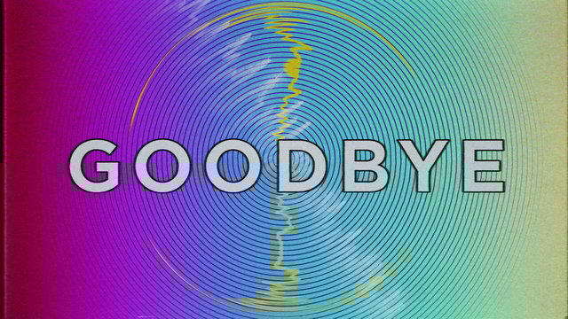 Say Goodbye