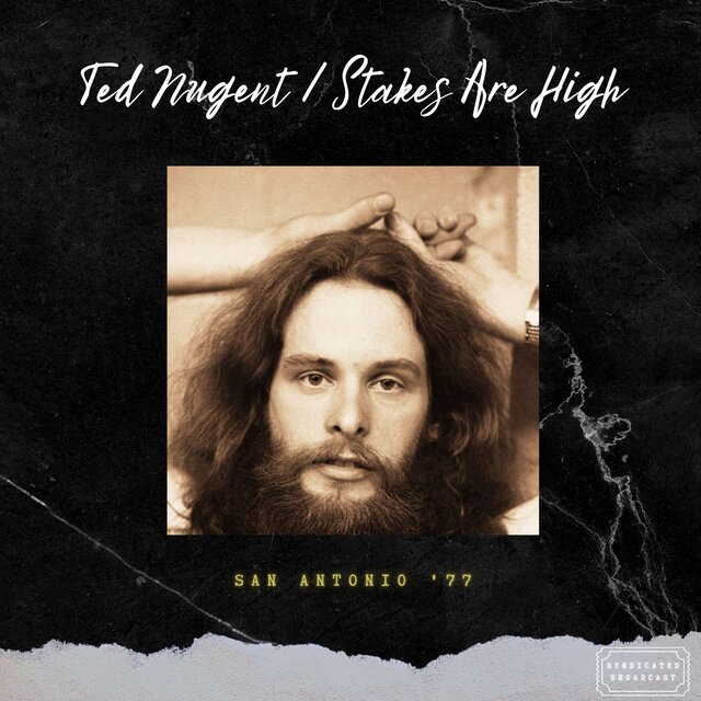 Stakes Are High (Live San Antonio '77)