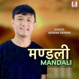 MANDALI (Nepali Christian Song)