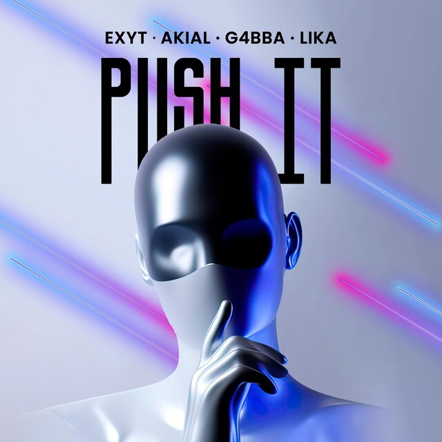 PUSH IT (feat. Lika) (Extended Mix)