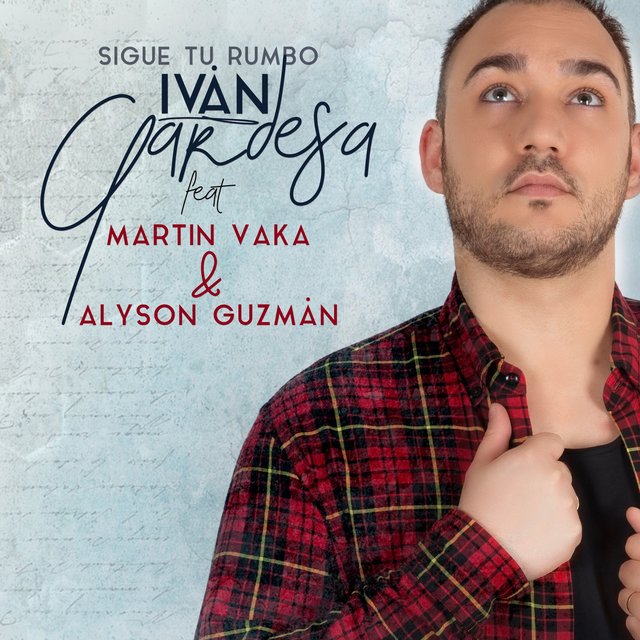 Sigue Tu Rumbo (feat. Martin Vaka & Alyson Guzmán)