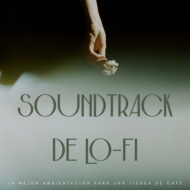 Soundtrack De Lo-Fi: La Mejor Ambientación Para Una Tienda De Café