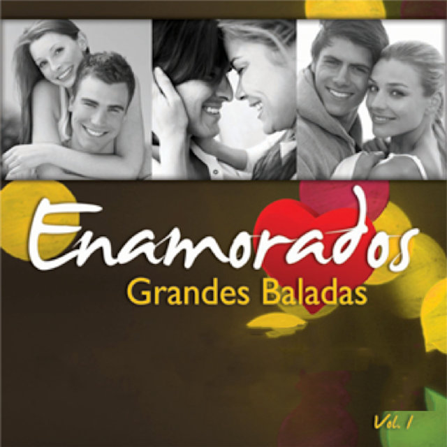 Enamorados (Grandes Baladas, Vol. 1)