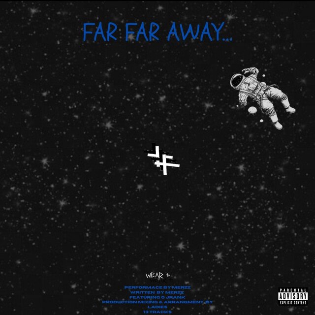 FAR FAR AWAY…