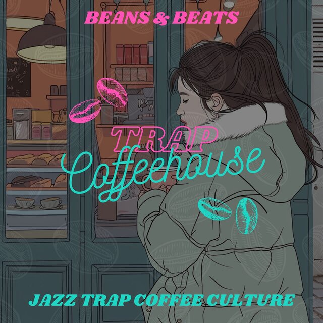 Beans & Beats: Jazz Trap Coffee Culture