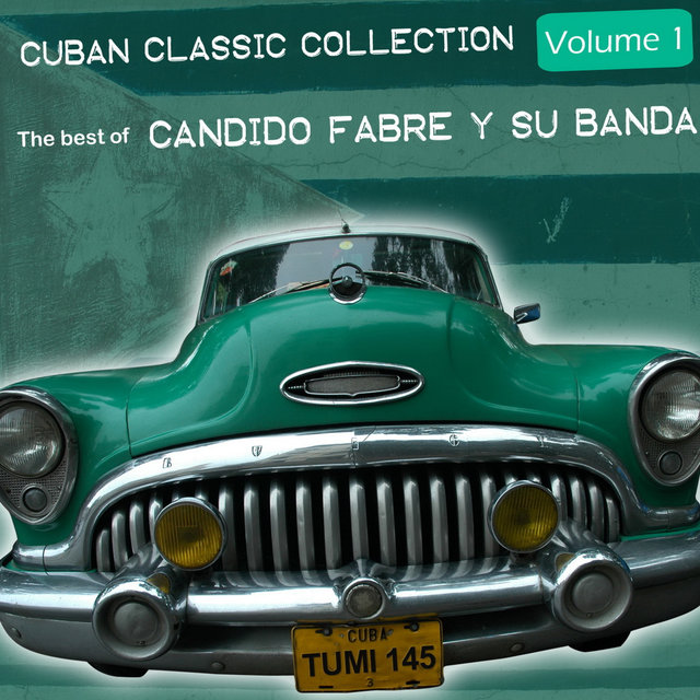 The Best Of Candido Fabre