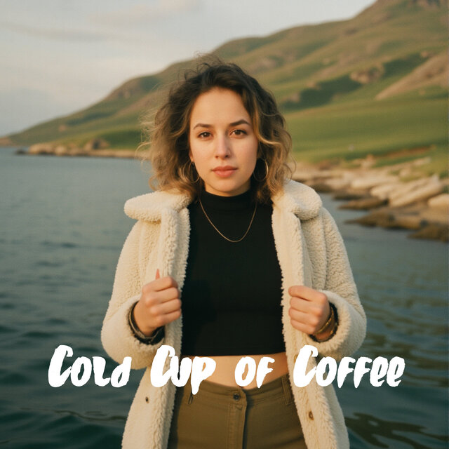 Cold Cup of Coffee (Over Slowed & Reverb)