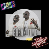 BREAK TIME